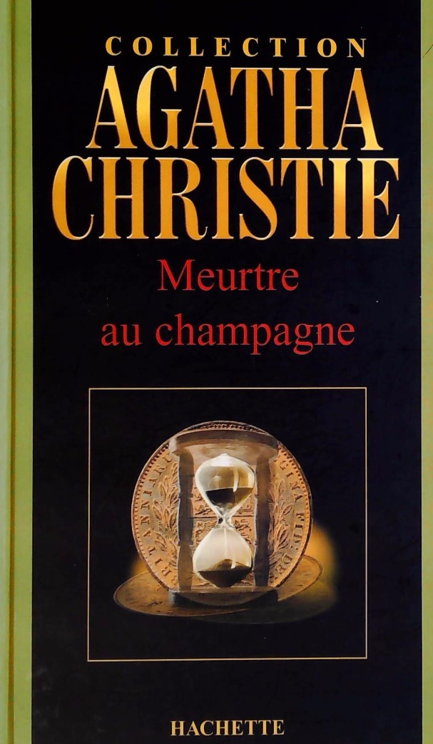Livre Meurtre au champagne - Agatha Christie (Livre d'occasion) - ISBN 2846343918