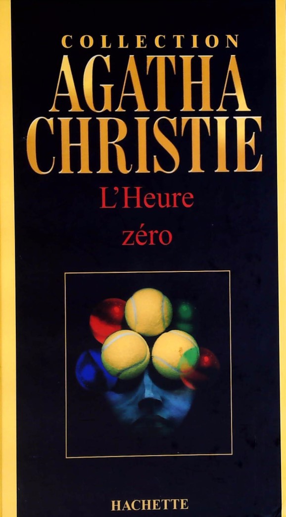Livre l'heure zéro - Agatha Christie (Livre d'occasion) - ISBN 2846344132