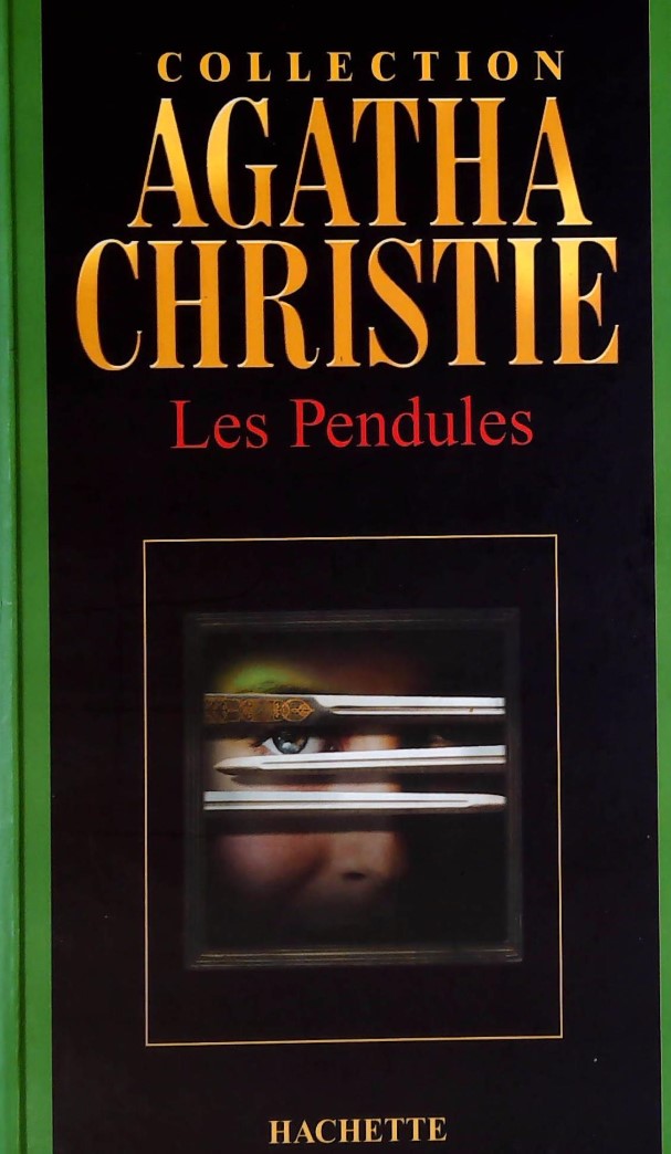 Livre Les pendules - Agatha Christie (Livre d'occasion) - ISBN 2846344159