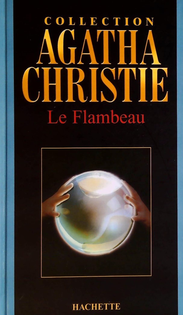 Livre Le flambeau - Agatha Christie (Livre d'occasion) - ISBN 2846344167