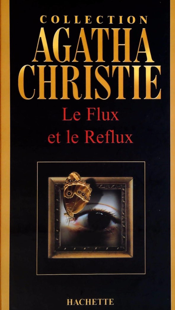 Livre Le flux et le reflux - Agatha Christie (Livre d'occasion) - ISBN 2846346062