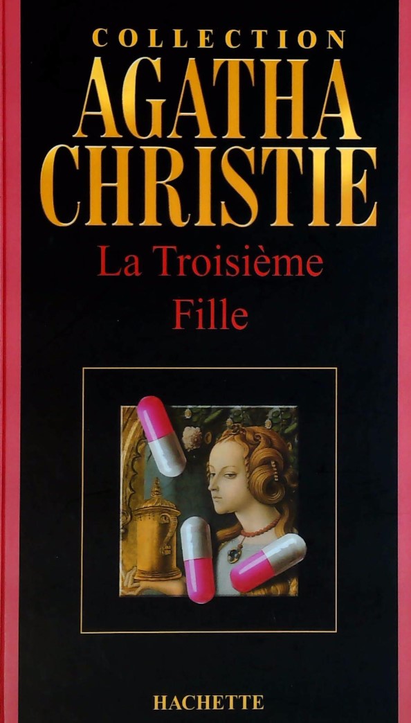 Livre La troisième fille - Agatha Christie (Livre d'occasion) - ISBN 2846346089