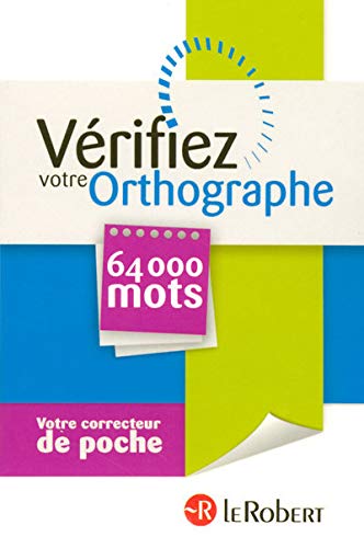 Livre Vérifiez votre orthographe - 64000 mots (Livre d'occasion) - ISBN 284902449X