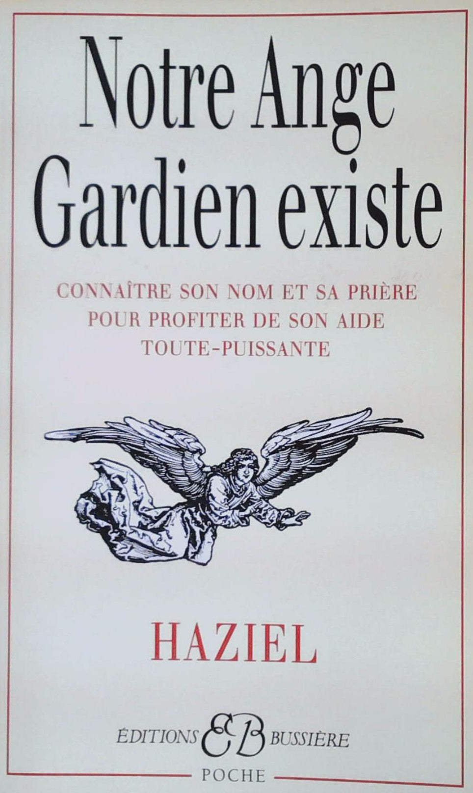 Livre Notre ange gardien existe - Haziel (Livre d'occasion) - ISBN 2850901008
