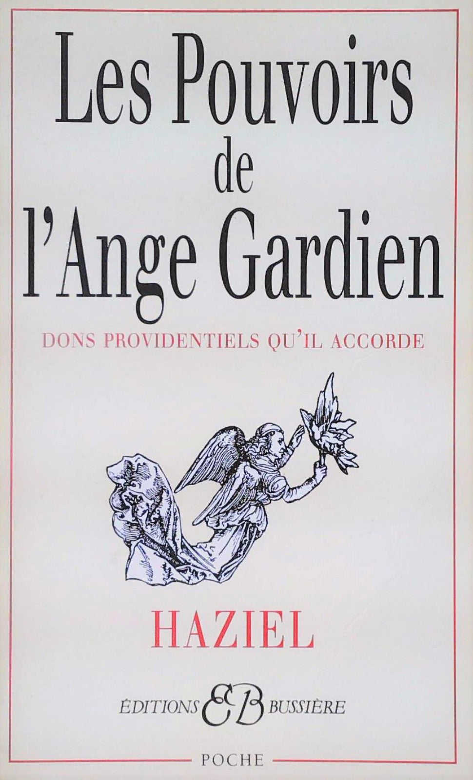 Livre Les pouvoirs de l'ange gardien - Haziel (Livre d'occasion) - ISBN 2850901563