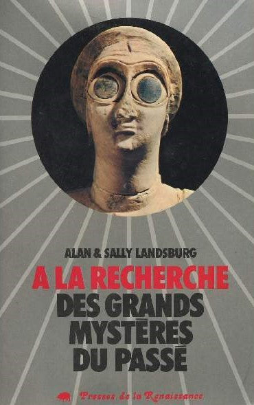 Livre À la recherche des grands mystères du passé - Alan Landsburg (Livre d'occasion) - ISBN 2856...