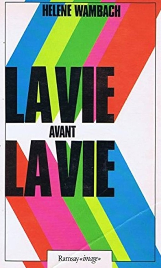 Livre La vie avant la vie - Helene Wambach (Livre d'occasion) - ISBN 2859561080
