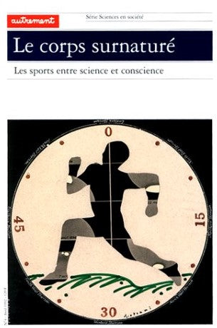 Livre Le corps surnaturé : Les sports entre science et conscience - Claude Genzling (Livre d'occa...