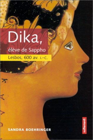 Livre Dika, élève de Sappho - Sandra Boehringer (Livre d'occasion) - ISBN 2862609315
