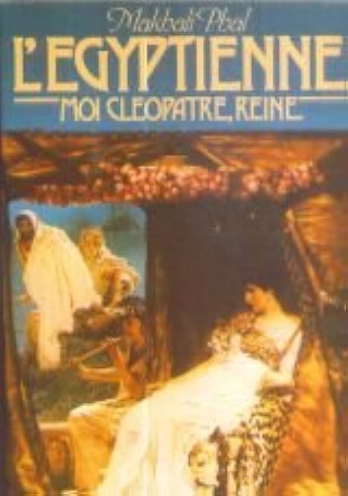 L'Égyptienne : Moi Cléopatre, reine - Makhali Phal