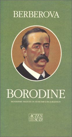 Livre Borodine - Berberova (Livre d'occasion) - ISBN 2868694594