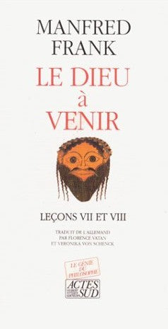 Livre Le Dieu à venir : Leçons VII et VIII - Manfred Frank (Livre d'occasion) - ISBN 2868695507