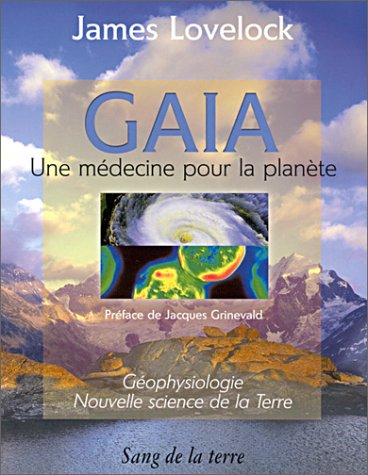 Livre Gaia : Une médecine pour la planète - James Lovelock (Livre d'occasion) - ISBN 2869851405