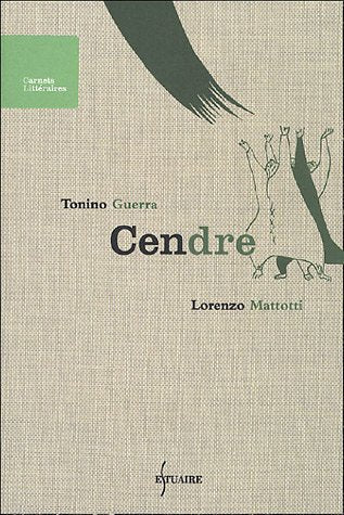 Livre Cendre - Tonino Guerra (Livre neuf) - ISBN 2874430056