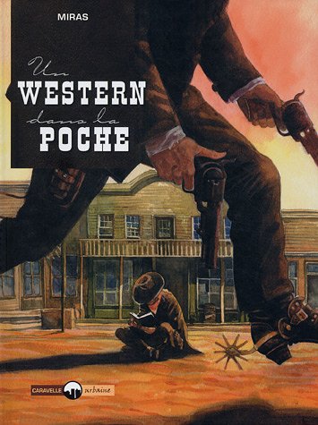 Livre Un western dans la poche - Miras (Livre d'occasion) - ISBN 2874440175