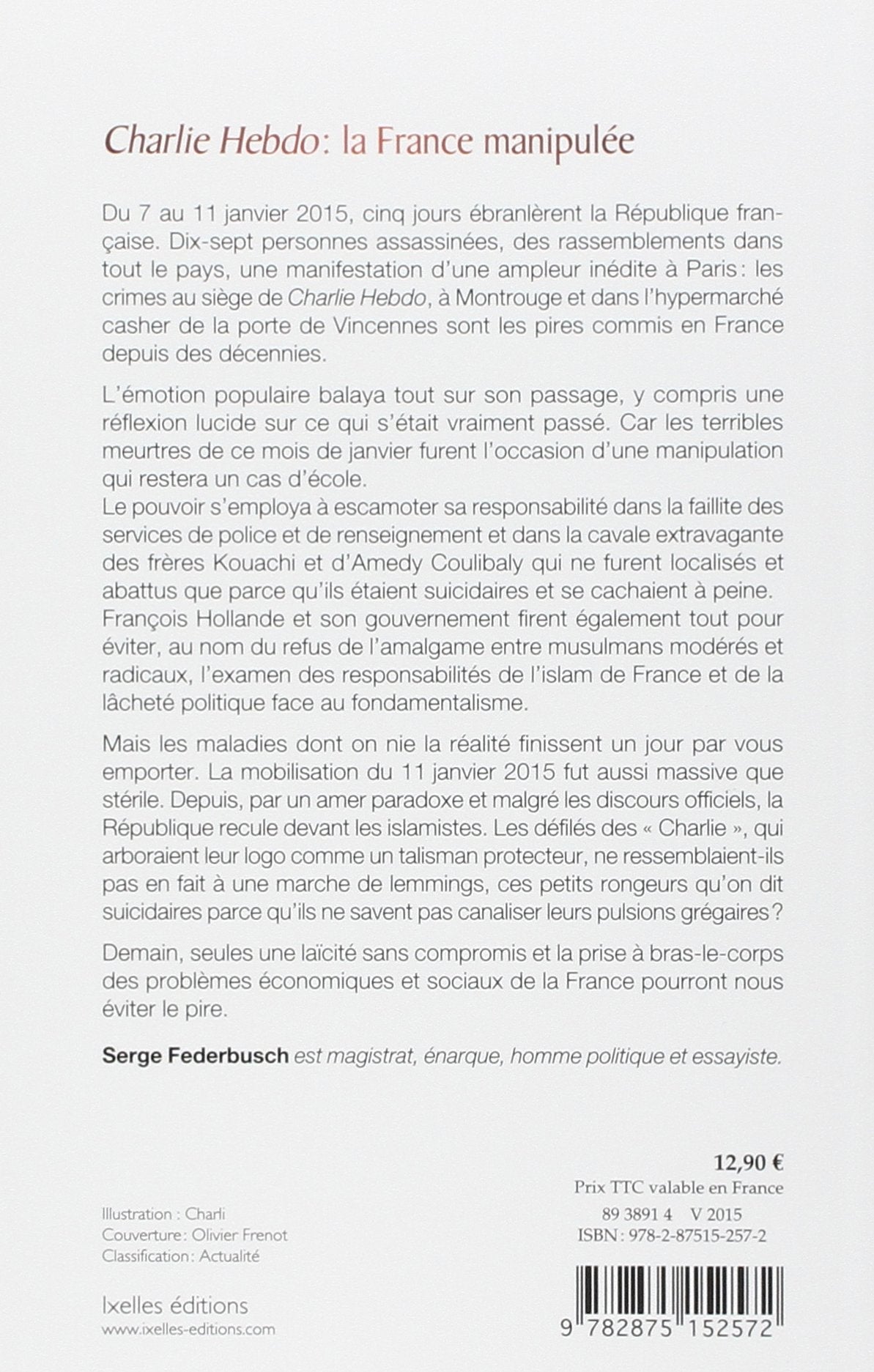 Livre La marche des lemmings : La deuxième mort de Charlie Hebdo - Serge Federbusch (Livre neuf) ...