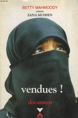 Livre Vendues! (Zana Muhsen) (Livre d'occasion) - ISBN 2876451344