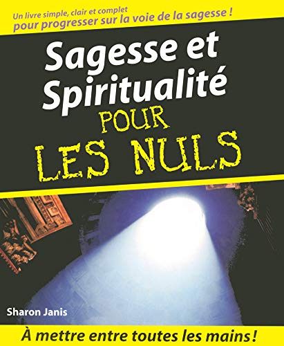 Livre Sagesse et spiritualité pour les nuls - Sharon Janis (Livre d'occasion) - ISBN 2876917696
