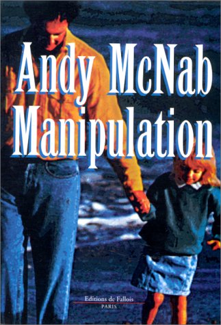 Livre Manipulation - Andy McNab (Livre d'occasion) - ISBN 2877063488