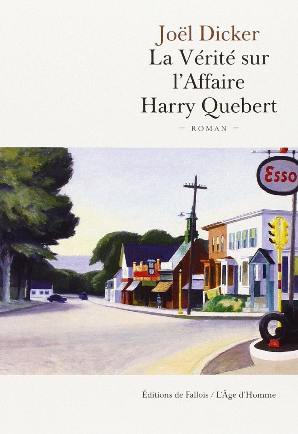 Livre La vérité sur l'Affaire Harry Quebert (Joël Dicker) (Livre d'occasion) - ISBN 2877068161