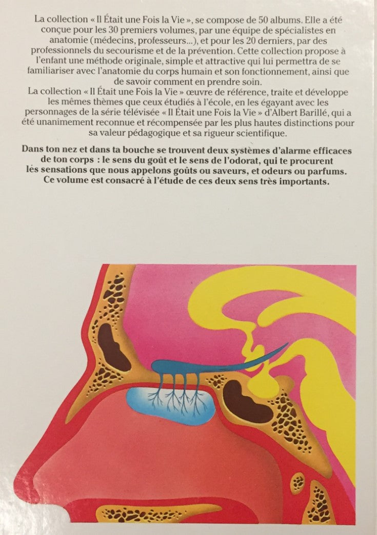 Le corps humain : Il était une fois la vie # 10 : Le goût et l'odorat