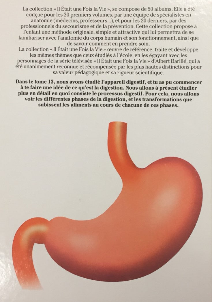 Le corps humain : Il était une fois la vie # 15 : La digestion 2