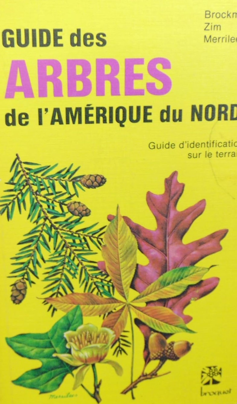 Livre Guide des arbres en Amérique du Nord : Guide d'identification sur le terrain (Livre d'occas...