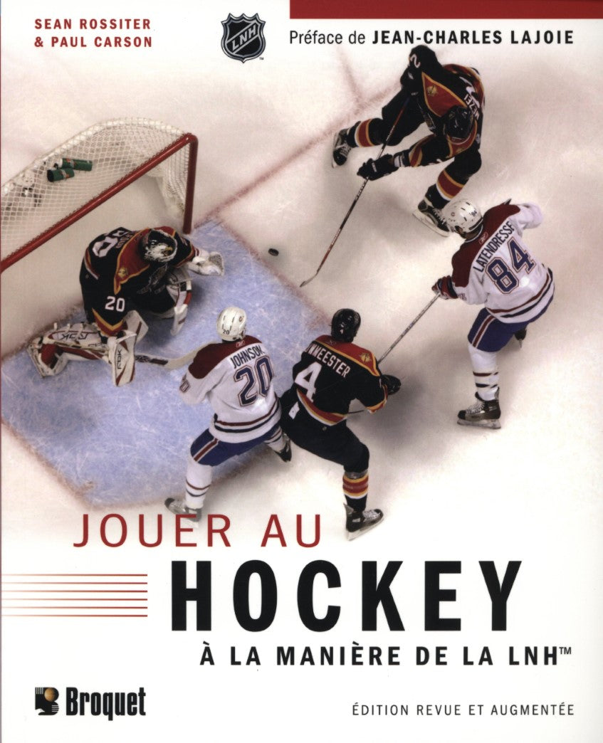 Livre Jouer au hockey à la manière de la LNH - Sean Rossiter (Livre d'occasion) - ISBN 2890008592