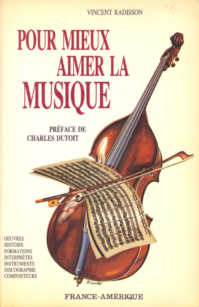 Livre Pour mieux aimer la musique - Vincent Radisson (Livre d'occasion) - ISBN 2890010570