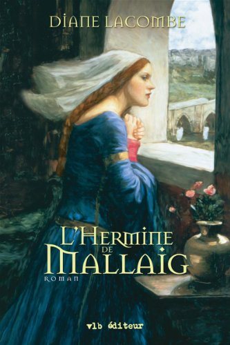 Livre L'hermine de Mallaig - Diane Lacombe (Livre d'occasion) - ISBN 2890059049