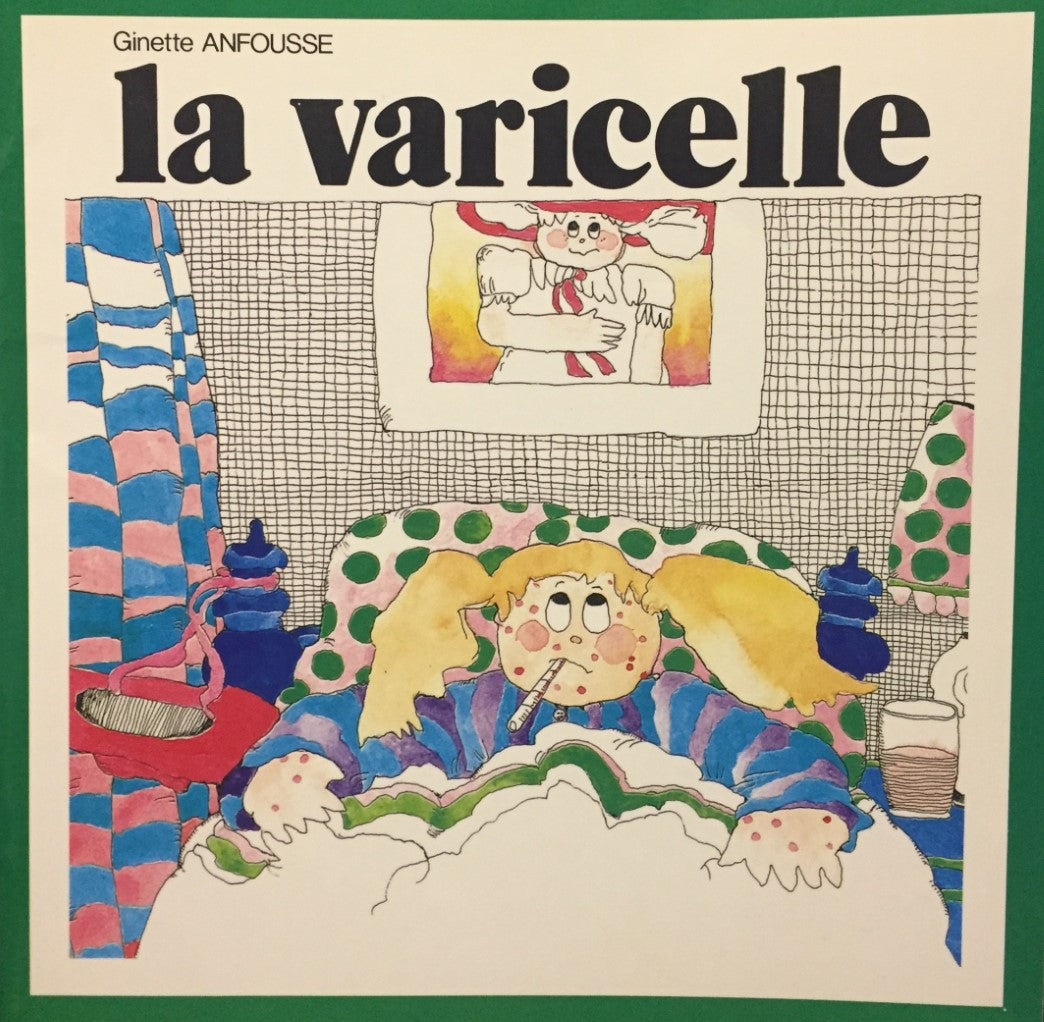 Les aventures de Jiji et Pichou # 4 : La varicelle - Ginette Anfousse