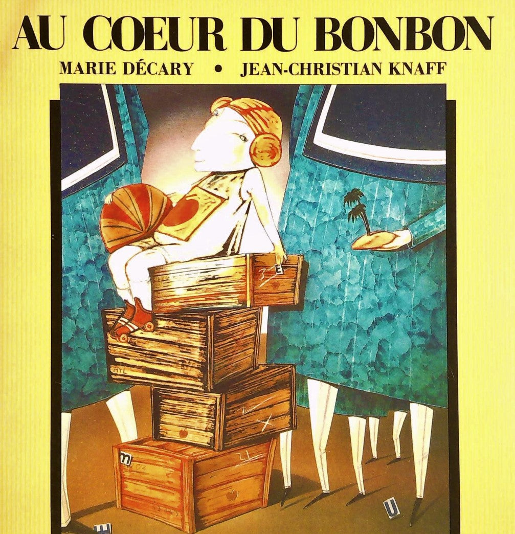 Livre Au coeur du bonbon - Marie Décary (Livre d'occasion) - ISBN 2890210391