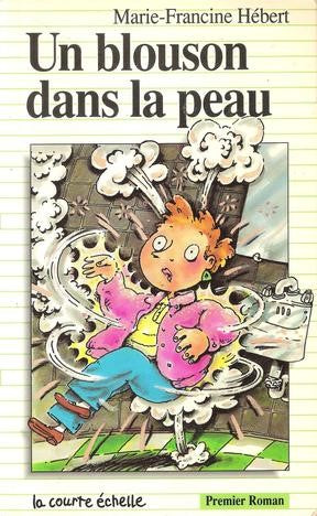Livre Un blouson dans la peau - Marie-Francine Hébert (Livre d'occasion) - ISBN 2890210987