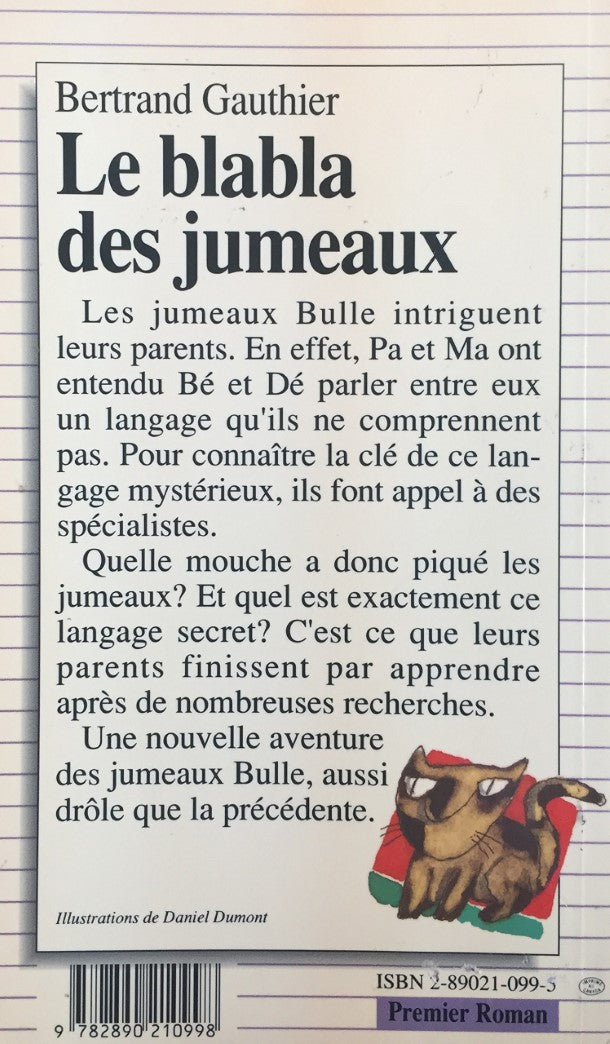 Premier roman # 5 : Le blabla des jumeaux (Bertrand Gauthier)
