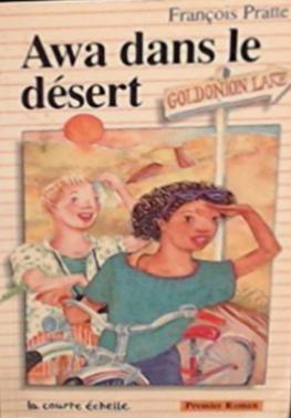 Livre Awa dans le désert - François Pratte (Livre d'occasion) - ISBN 2890211118