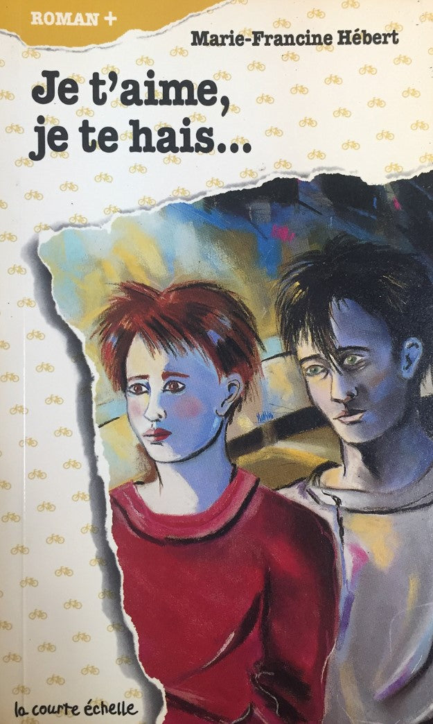 Livre Roman plus # 13 : Je t'aime, je te hais... (Marie-Francine Hébert) (Livre d'occasion) -...