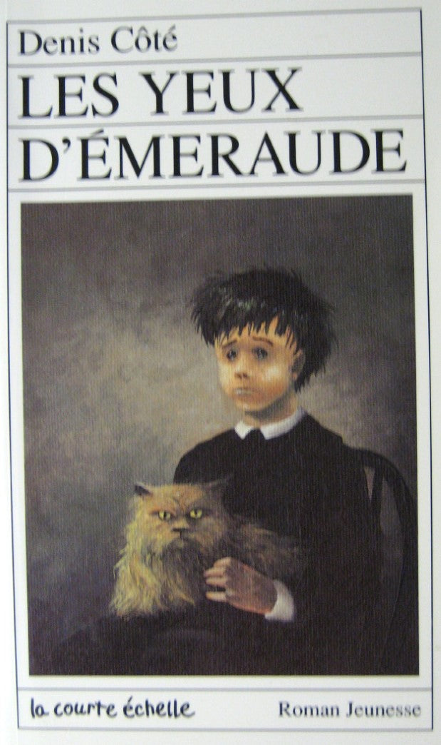 Livre Les yeux d'émeraude - Denis Côté (Livre d'occasion) - ISBN 2890211657