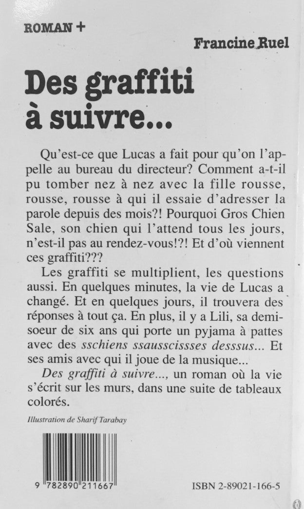 Livre Roman plus # 17 : Des graffiti à suivre... (Francine Ruel) (Livre d'occasion) - ISBN...