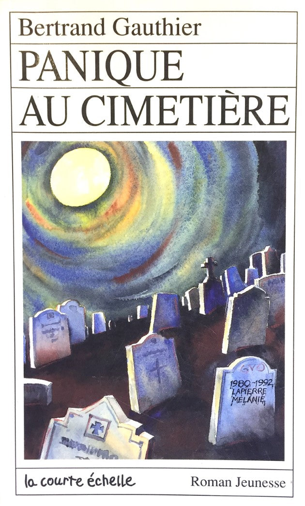 Livre RJ # 33 : Panique au cimetière (Bertrand Gauthier) (Livre d'occasion) - ISBN 289021169X