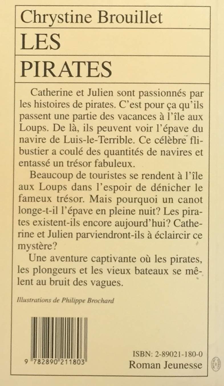 Livre Les pirates - Chrystine Brouillet (Livre d'occasion) - ISBN 2890211800