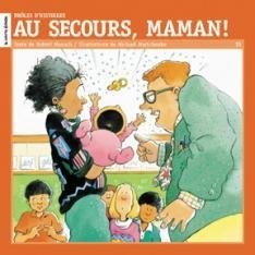 Livre Au secours maman! (Livre d'occasion) - ISBN 2890211835