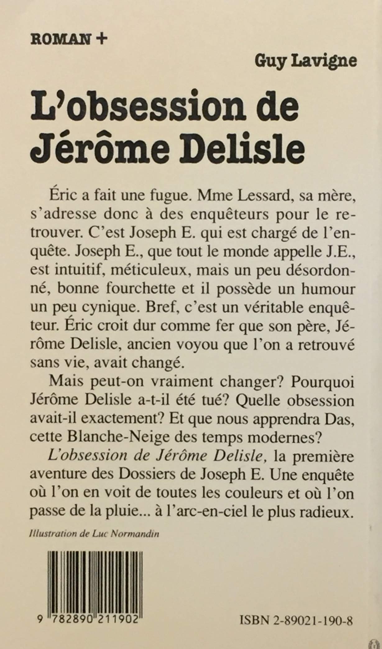 Livre Premier roman # 25 : L'obsession de Jérôme Delisle (Guy Lavigne) (Livre d'occasion) - ISBN...