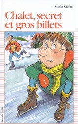 Livre Chalet, secret et gros billet - Sonia Sarfati (Livre d'occasion) - ISBN 2890211967