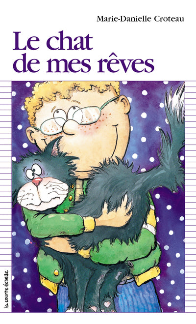 Livre Premier roman # 36 : Le chat de mes rêves (Marie-Danielle Croteau) (Livre d'occasion) -...