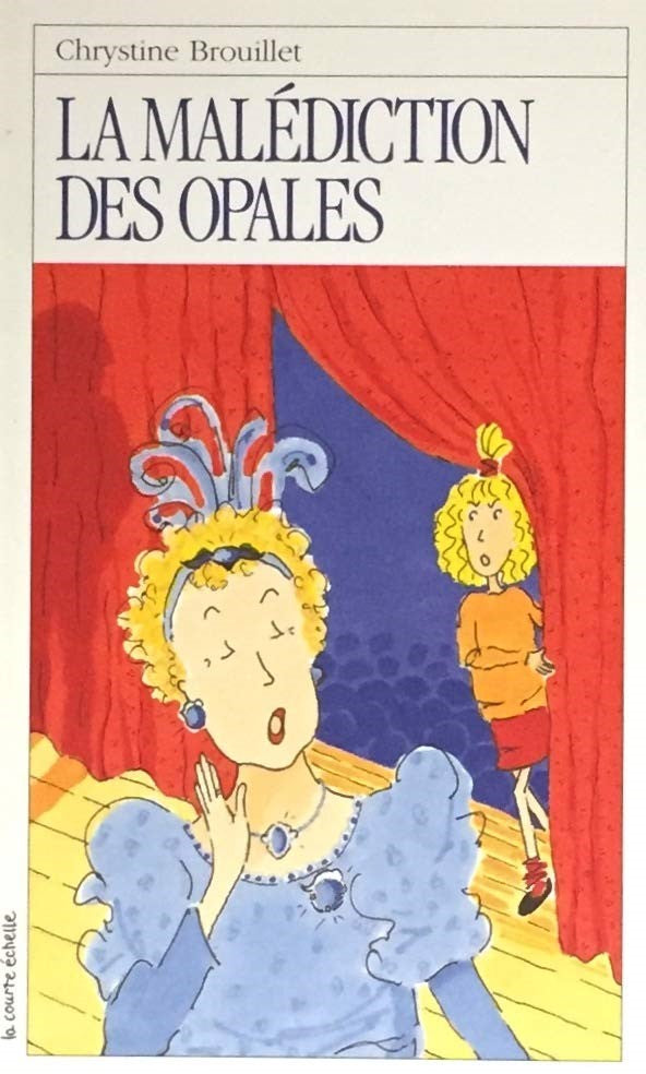 Livre RJ # 63 : La malédiction des opales (Chrystine Brouillet) (Livre d'occasion) - ISBN 2890212807