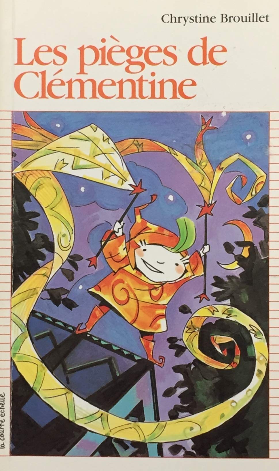 Livre Les pièges de Clémentine - Chrystine Brouillet (Livre d'occasion) - ISBN 2890213587