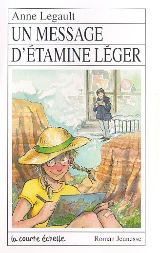 Livre Premier roman # 86 : Un message d'Étamine Léger (Anne Legault) (Livre d'occasion) - ISBN...