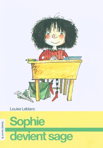 Livre Sophie devient sage (Louise Leblanc) (Livre d'occasion) - ISBN 2890214664