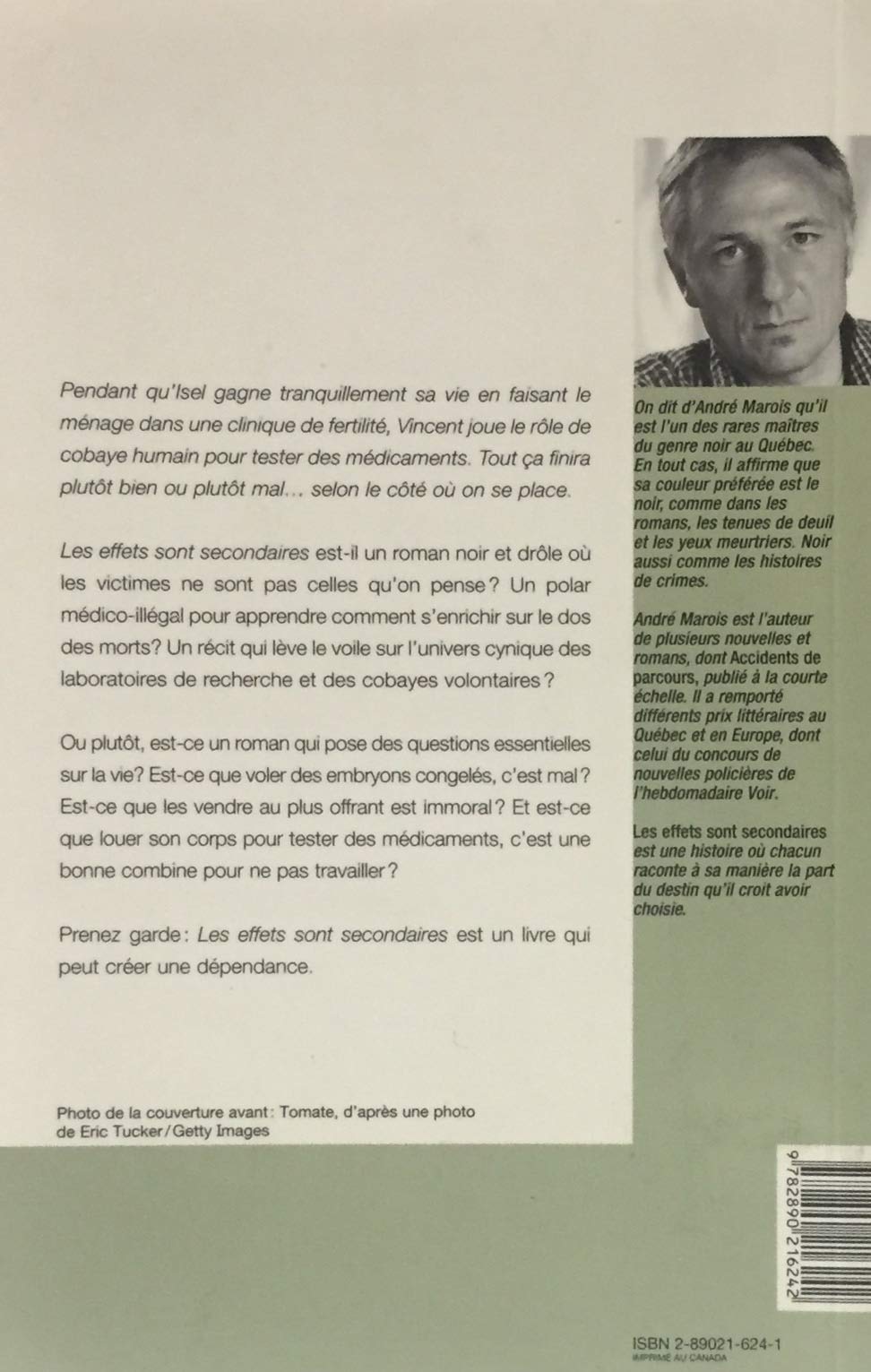 Livre Les effets sont secondaires - André Marois (Livre d'occasion) - ISBN 2890216241