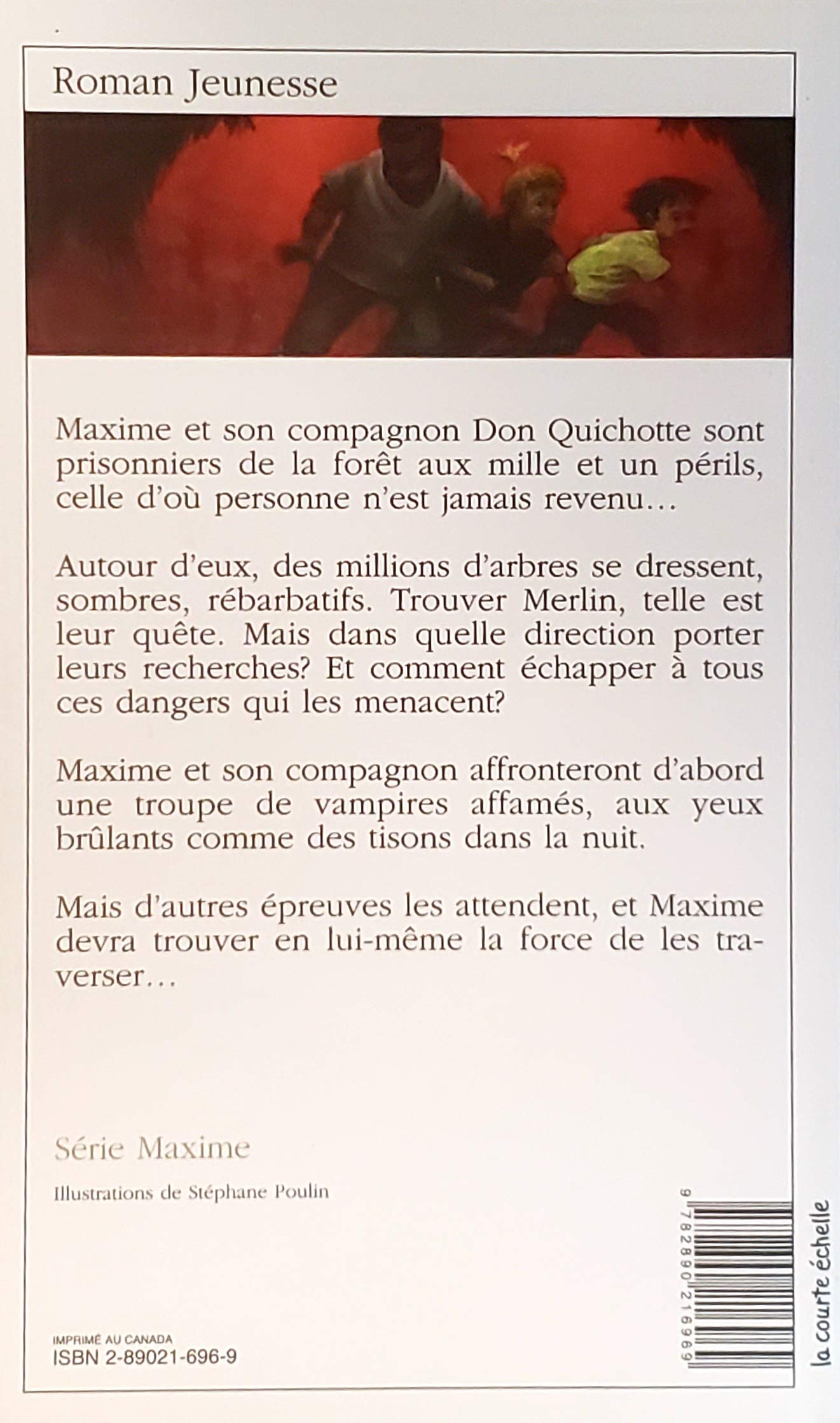 Livre RJ # 132 : La forêt aux mille et un périls T.2 (Denis Côté) (Livre d'occasion) - ISBN...